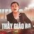 Thầy Giáo Ba
